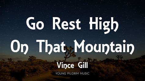 go rest high on that mountain lyrics